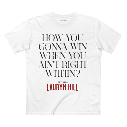 QUOTABLE "WIN / Lauryn Hill" Unisex Staple Tee