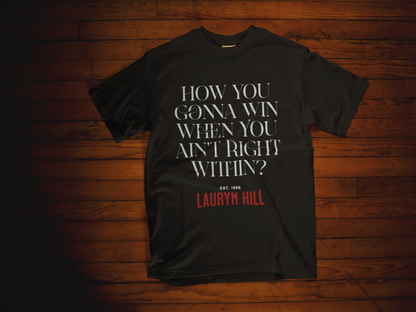 QUOTABLE "WIN / Lauryn Hill" Unisex Staple Tee