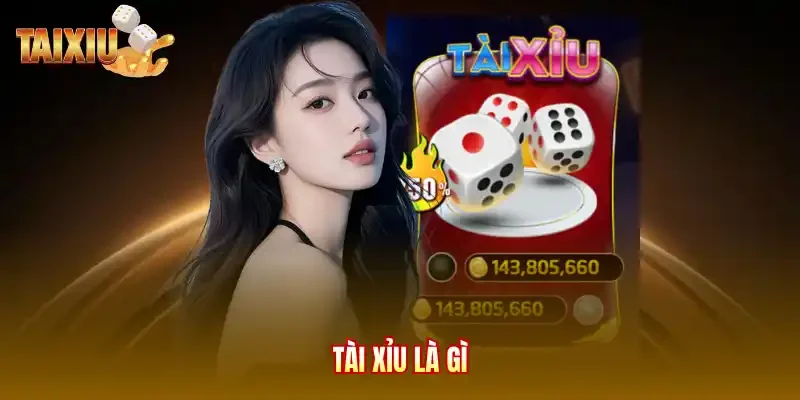 Tài xỉu là gì