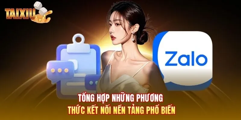 Tổng hợp những phương thức kết nối nền tảng phổ biến 